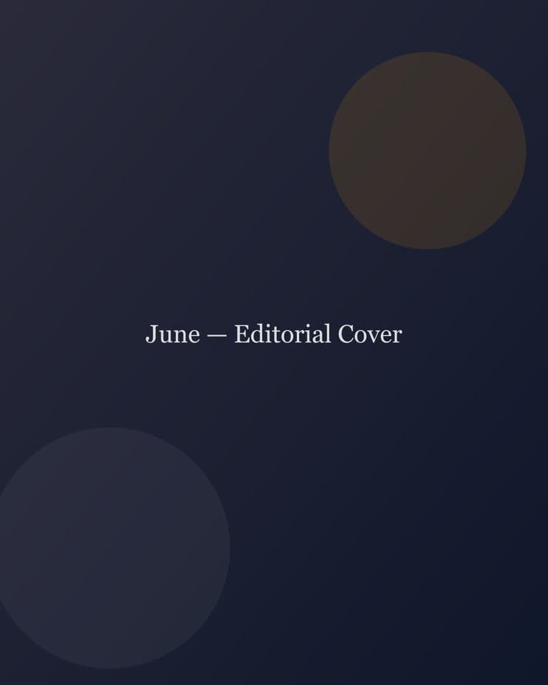 June — Editorial Cover — editorial project cover