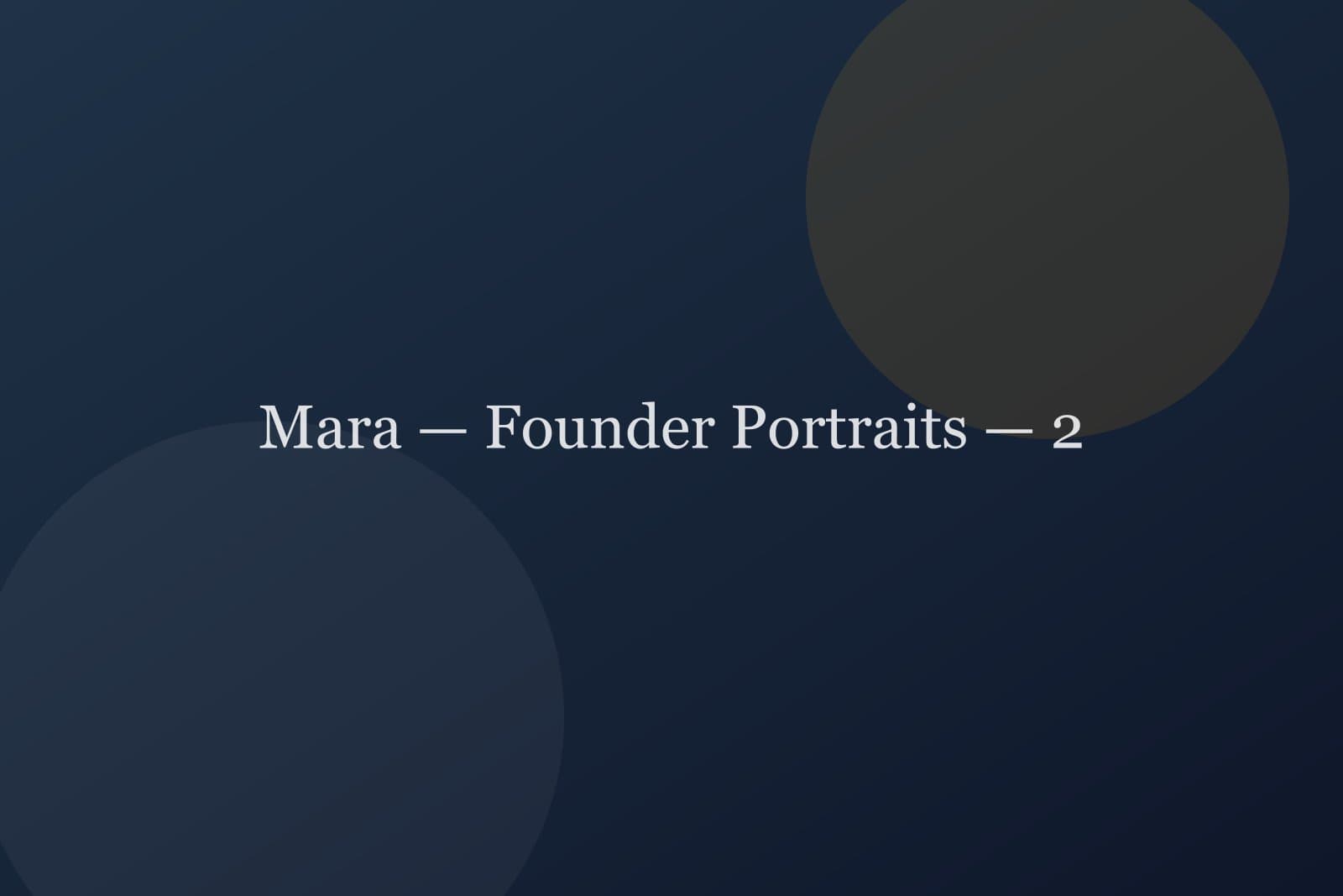 Mara — Founder Portraits — detail 2