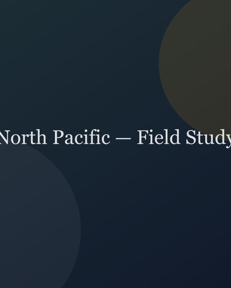 North Pacific — Field Study — travel project cover