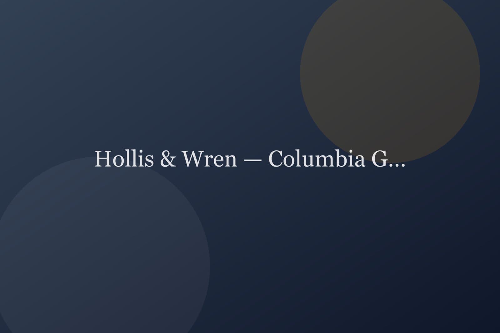 Hollis & Wren — Columbia Gorge — detail 4